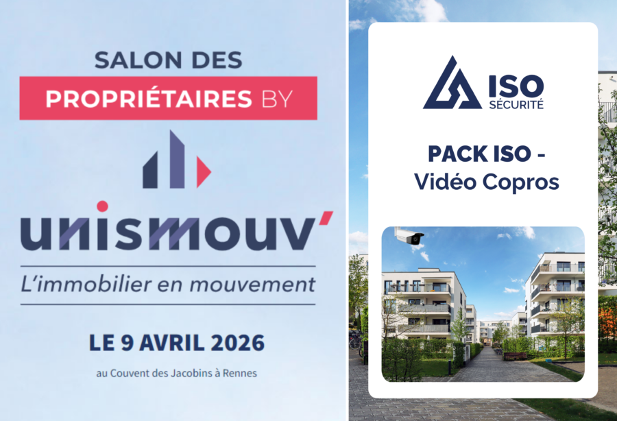 ISO Sécurité au salon UNSIMOUV 2026, solutions de vidéosurveillance pour syndics de copropriété