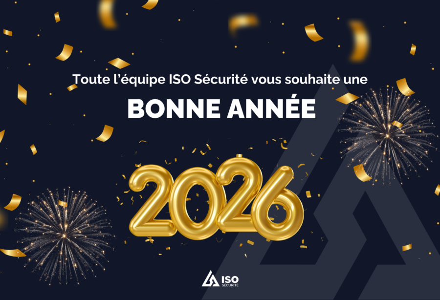 Vœux 2026 ISO Sécurité - spécialiste en vidéosurveillance, contrôle d’accès, détection intrusion et sécurité électronique